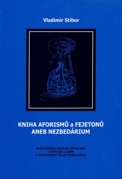 Obálka knihy Kniha aforismů a fejetonů aneb Nezbedárium