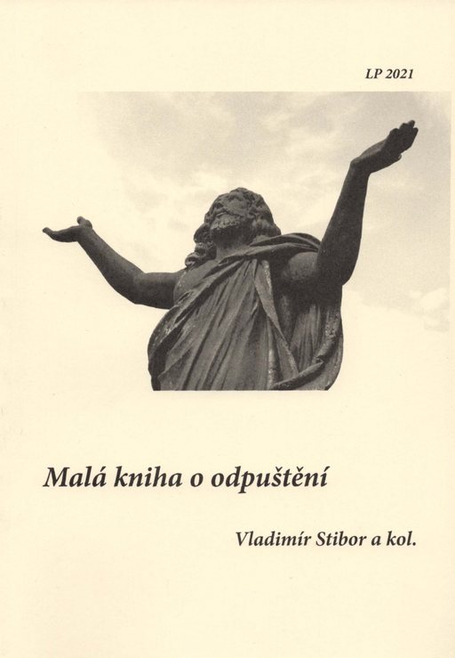 Obálka knihy Malá kniha o odpuštění
